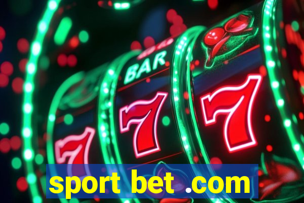 sport bet .com